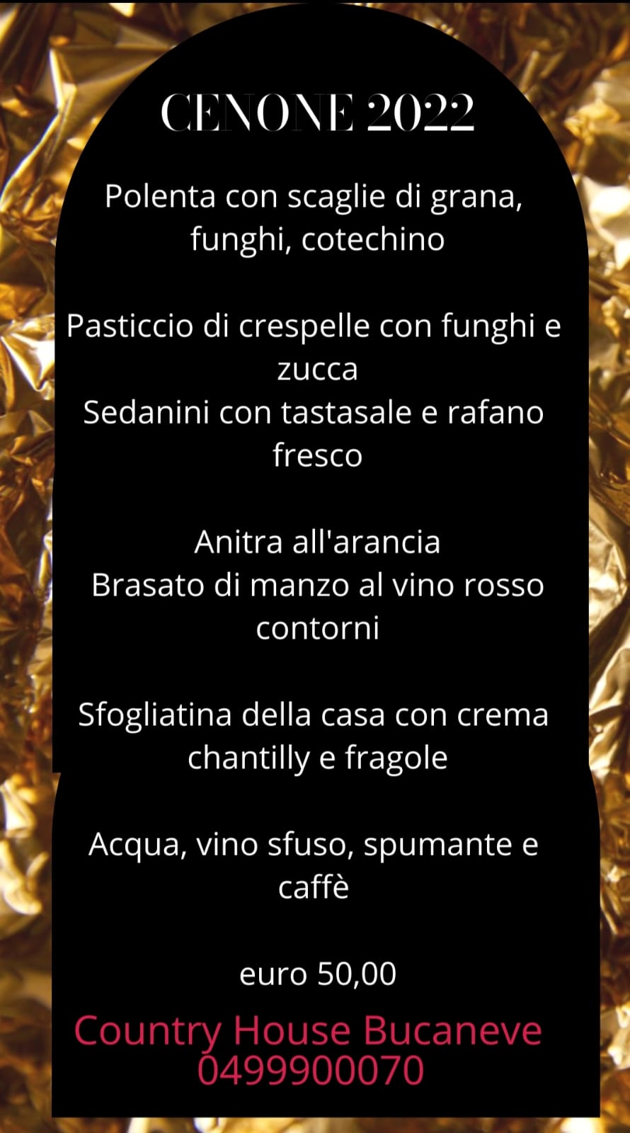 Cenone dell'ultimo dell'anno al Coutry House Il Bucaneve